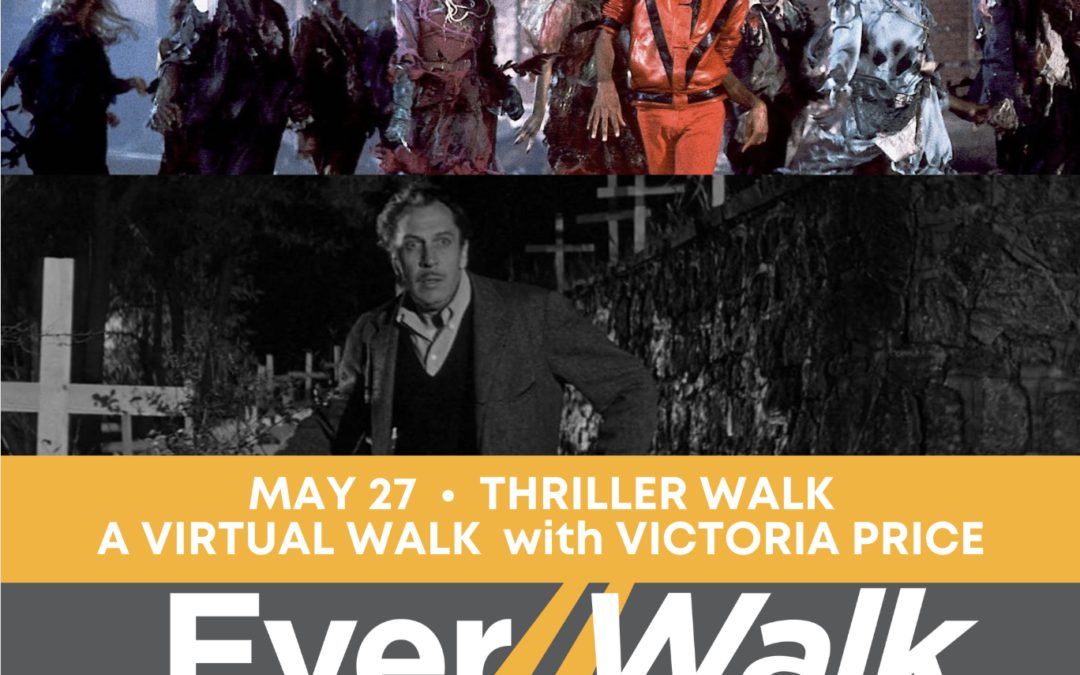 EVERWALK THRILLER CEMETERY WALK: A VIRTUAL EVENT